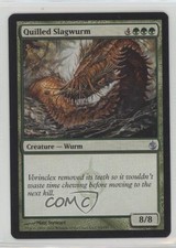 2011 Magic: the Gathering - Mirrodin Besieged Quilled Slagwurm #89 0d2