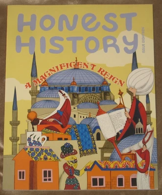 Honest History Issue 18 A Magnificent Reign Magazine Turkey Ottoman Empire - Image 1 of 3