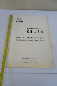 trattrice Fiat OM caricatore FL6 istruzioni revisione della frizione bagno olio - Picture 1 of 7
