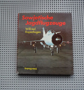 Sowjetische Jagdflugzeuge Wilfried Kopenhagen Transpress 1985 NVA