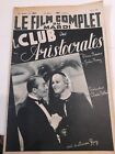 Revue Le film complet No 2027 de 1937 - Le club des aristocrates 