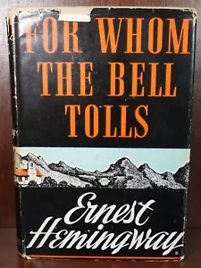 Ernest Hemingway / For Whom The Bell Tolls 1st Edition 1943 - Imagen 1 de 5