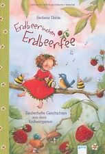 Erdbeerinchen Erdbeerfee: Zauberhafte Geschichten a... | Buch | Zustand sehr gut
