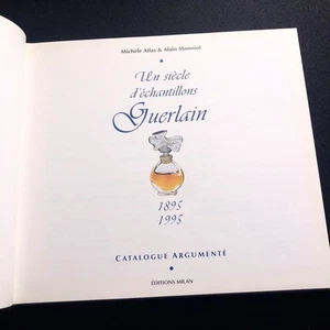 Un siecle d'echantillons Guerlain, 1895-1995 - Catalogue argumente Out of print - Picture 1 of 10