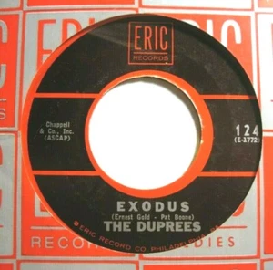 DUPREES * 45 * Exodus / Why Don't You Believe Me * 1960's * NM/ MINT * RI * ERIC - Picture 1 of 2