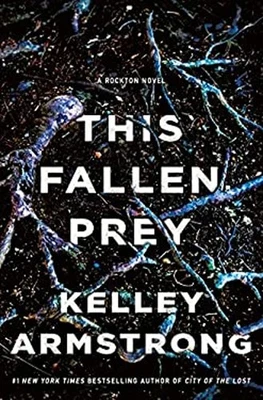This Fallen Prey : A Rockton Novel Hardcover Kelley Armstrong Foto 1 de 2
