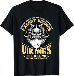 Vikings Will Sing Songs About It - Norse Viking Mythology Gift Unisex T-Shirt - Picture 1 of 3