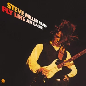 STEVE MILLER BAND = Fly Like an Eagle = VINYL LP ALBUM = BLUES POP SPACE ROCK - Bild 1 von 2