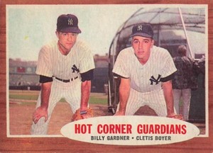 BILLY GARDNER & CLETIS BOYER 1962 TOPPS BASEBALL #163 HOT CORNER GUADIANS