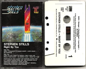 STEPHEN STILLS / RIGHT BY YOU - geprüfte Kassette (1984, Atlantic) - Bild 1 von 3