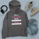 I M A DANCING MUM Hoodie Happy Mother's Day Family Mama Kids Love Mom Gifts