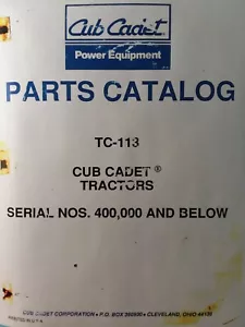 IH International Cub Cadet Lawn Garden Tractor 124 Parts Manual TC-113 Riding - Picture 1 of 4