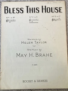 1927 BLESS THIS HOUSE Sheet Music by May Brahe, Helen Taylor (Key of C) - Picture 1 of 10