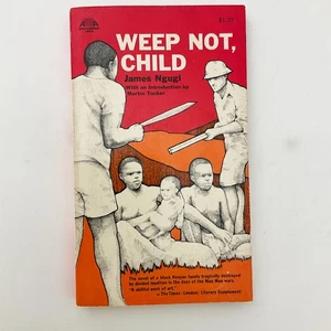 Weep Not Child James Ngugi Softcover Book 1973 African Literature Classic Novel - Imagen 1 de 16