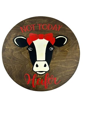 Expressions Wooden Wood Lazy Susan Turntable 16" Cow Not Today Heifer Country - Image 1 of 4