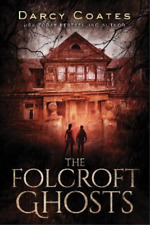 Darcy Coates The Folcroft Ghosts (Paperback) (UK IMPORT)