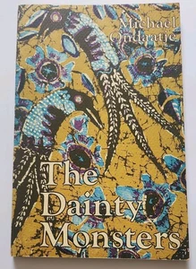 The Dainty Monsters by Michael Ondaatje Rare, softcover - Picture 1 of 11