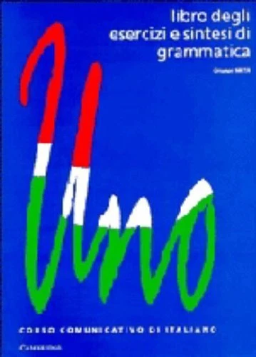 Uno: Libro degli esercizi e sintesi di grammatica By Gruppo META - Image 1 of 1