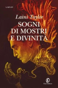 Sogni di mostri e divinità, Laini Taylor, 1a ed Lainya Fazi 2021. NUOVO - Picture 1 of 1