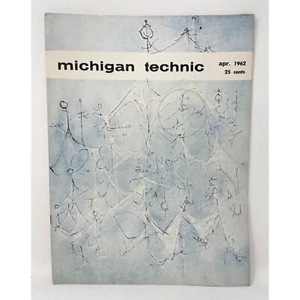 Michigan Technic Magazine, April 1958 College of Engineering, Articles & Ads - Imagen 1 de 3