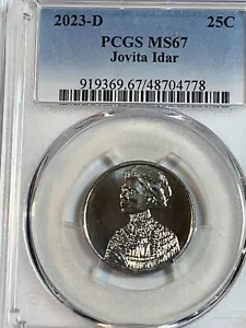 2023 D Jovita Idar 25c PCGS MS67 American Women Quarter - Picture 1 of 2
