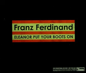 Maxi-CD FRANZ FERDINAND - eleanor put your boots on, Promo - Bild 1 von 1