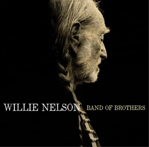 Willie Nelson Band of Brothers (CD) Album - Picture 1 of 1