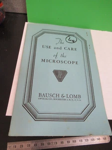 ANTIQUE BAUSCH LOMB USE OF MICROSCOPE BOOKLET 1932 PART AS PICTURED S7-A-31 - Picture 1 of 11