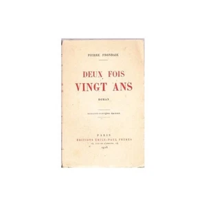 Deux fois VINGT ANS de Pierre FRONDAIE Sentiments de la Réunion à Arcachon 1928 - Imagen 1 de 1