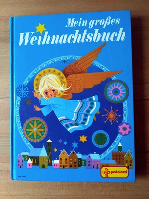 Felicitas Kuhn: Mein großes Weihnachtsbuch (Pestalozzi 1991) - Bild 1 von 4
