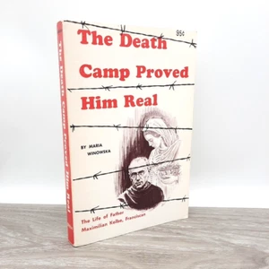 Holocaust Death Camp Proved Him Real Maria Winowska TPB 1971 Maximlian Kolbe - Picture 1 of 18