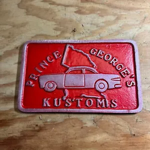 Prince George's Kustoms Car Club Plaque - Picture 1 of 2