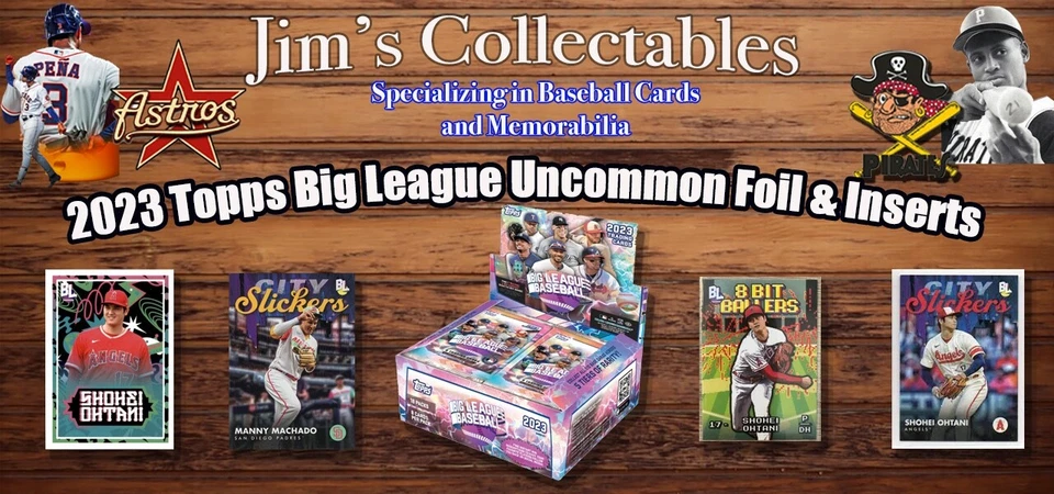 2023 Topps Big League Uncommon Foil & Inserts U-Choose UPDATED AUG 27TH - Image 1 of 1