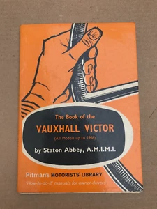 Das Buch des Vauxhall Victor ** Pitmans Autofahrerbibliothek ** von Staton Abbey - Bild 1 von 12