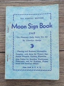 MOON SIGN BOOK 1945 by Llewellyn George - 40th Annual Edition - Vintage - WWII - Picture 1 of 11