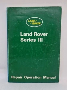 Land Rover Series III - Repair Operation Manual: Edition 4, 1981 Paperback - Picture 1 of 13