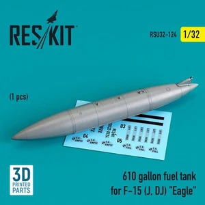ResKit RSU32-0124 Scale kit 1:32 610 Gallon Fuel Tank for F-15 (J, DJ) "Eagle" - Picture 1 of 6
