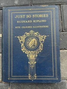 Just So Stories by Rudyard Kipling COLOR illustrations First Edition RARE 1914 - Picture 1 of 9