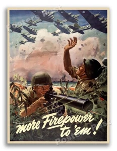 1943 More Firepower to ‘Em! Vintage Style WW2 Era Poster - 11x14 - Picture 1 of 3
