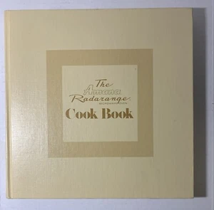 The Amana Radarange Microwave Oven Cook Book 1975 - Foto 1 di 14