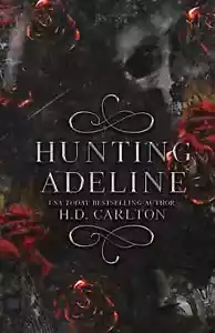 Hunting Adeline by H. D. Carlton Paperback New Stock Free Shipping uk item - Picture 1 of 5