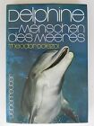 Theodor Dolezol Delphine Menschen des Meeres