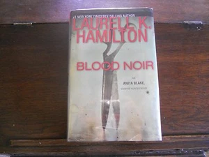 BLOOD NOIR #16, Laurell K. Hamilton, 1st/1st print 2008 HCDJ Anita Blake - Picture 1 of 4