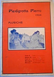 Napoli - Piedigrotta Pierro 1904 , Musiche - Foto 1 di 4