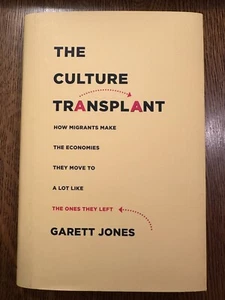 SIGNED & INSCRIBED The Culture Transplant by Garett Jones (2023, Hardcover) - Picture 1 of 6