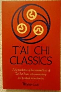 TPB T'ai Chi Classics Waysun Liao Commentary & Practical Instruction - Picture 1 of 2
