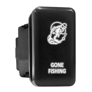 GONE FISHING White Backlit Switch Tall Push Button 1.54"x 0.83" (Fit: Toyota) - Picture 1 of 6
