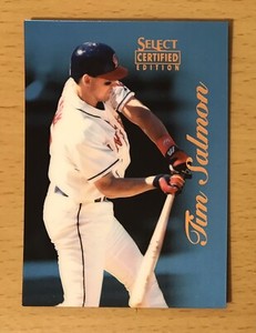 1996 SELECT CERTIFIED BASEBALL CERTIFIED BLUE TIM SALMON CALIFORNIA ANGELS