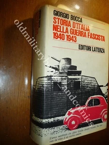 STORIA D'ITALIA NELLA GUERRA FASCISTA 1940/1943 GIORGIO BOCCA - Picture 1 of 5