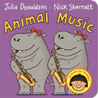 Julia Donaldson Animal Music Libro De Carton